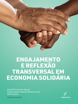 cover image of Engajamento e reflexão transversal em economia solidária
